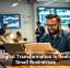 How Digital Transformation Is Reshaping Small Businesses